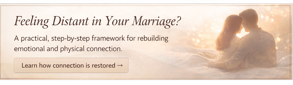Structured relationship framework to rebuild intimacy in marriage and restore emotional and physical connection